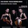 : 20th Century Polish Chamber Music, CD