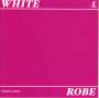 Alastair White: Robe - A Fashion Opera, CD
