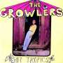 The Growlers: Hot Tropics, Single 10"