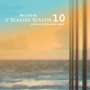 Blank & Jones: Milchbar Seaside Season 10 (Deluxe-Hardcover-Package), CD