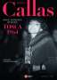 : Maria Callas - Magic Moments of Music / Tosca 1964, DVD