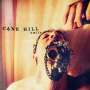 Cane Hill: Smile, CD
