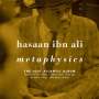 Hasaan Ibn Ali: Metaphysics: The Lost Atlantic Album, LP,LP