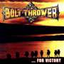 Bolt Thrower: For Victory, LP