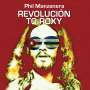 Phil Manzanera: Revolución To Roxy, CD