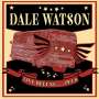Dale Watson: Live Deluxe...Plus, 2 CDs