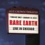 Rare Earth: Live In Chicago (Limited Edition) (Ruby Red Clear Vinyl), LP,LP