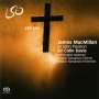 James MacMillan: Johannes-Passion, SACD,SACD