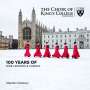 King's College Choir - 100 Years of Nine Lessons & Carols, 2 CDs