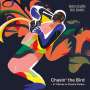 Bohuslän Big Band: Chasin' The Bird: A Tribute To Charlie Parker, CD