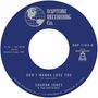 Sharon Jones & The Dap-Kings: Don't Wanna Lose You / Don't Give A Friend A Number, Single 7"