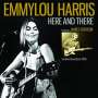 Emmylou Harris: Here And There: Radio Broadcast London 1976, CD