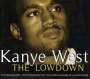 Kanye West: The Lowdown, CD,CD