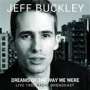 Jeff Buckley: Dreams Of The Way We Were: Live 1992 Radio Broadcast, CD