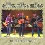 Roger McGuinn, Gene Clark & Chris Hillman: Backstage Pass, CD