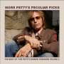 : More Petty's Peculiar Picks (The Best Of Tom Petty's Buried Treasure Vol.2), CD