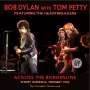 Bob Dylan & Tom Petty: Across The Borderline, CD,CD