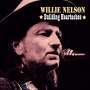 Willie Nelson: Building Heartaches, CD