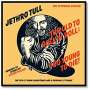 Jethro Tull: Too Old To Rock'n'Roll: Too Young To Die !, CD