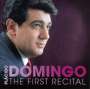 : Placido Domingo - The First Recital (Das Debut-Album von 1968), CD