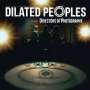 Dilated Peoples: Directors Of Photography (Limited Edition) (Clear Vinyl), 2 LPs