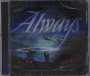 : Always (DT: Der Feuerengel von Montana) (Limited Edition), CD