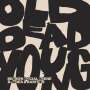 Broken Social Scene: Old Dead Young: B-Sides, CD