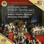 : The Bolshoi Experience - Highlights aus russ.Opern Vol.2, SACD
