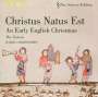 : The Sixteen - Early English Christmas "Christus natus est", CD