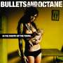 Bullets And Octane: In The Mouth Of The Young, CD