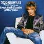 Rod Stewart: Still The Same: Great Rock Classics Of Our Time, CD