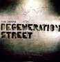 The Dears: Degeneration Street, LP,LP