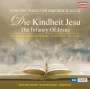 Johann Christoph Friedrich Bach (1732-1795): Die Kindheit Jesu, CD
