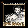 Roland Haynes: 2nd Wave, LP