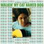 Norma Tanega: Walkin' My Cat Named Dog, CD