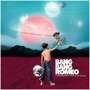 Bang Bang Romeo: A Heartbreaker's Guide To The Galaxy, CD