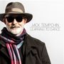 Jack Tempchin: Learning To Dance, CD, CD