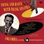 Frank Sinatra (1915-1998): Sing And Dance With Frank Sinatra (Hybrid-SACD), Super Audio CD