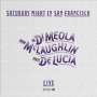 Paco de Lucia, Al Di Meola & John McLaughlin: Saturday Night In San Francisco (Hybrid-SACD), SACD
