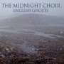 The Midnight Choir: English Ghosts, CD,CD