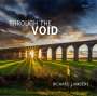 Richard Lambert: Werke - "Through the Void", CD