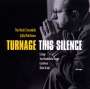 Mark-Anthony Turnage: Kammermusik "This Silence", CD