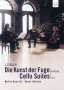 Johann Sebastian Bach: Die Kunst der Fuge BWV 1080 für Streichquartett, DVD