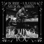 Bobbie Nelson: Loving You (White Vinyl), LP