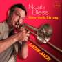 Noah Bless: New York Strong: Latin Jazz, CD