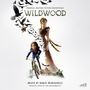 Text: "WILDWOOD", "Music by Dario Marianelli", "Original Song by The Decemberists". Animierte Figuren, Vögel und Landschaft., 2 LPs