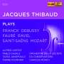 : Jacques Thibaud plays Franck,Debussy,Faure,Ravel,Saint-Saens,Mozart, CD,CD,CD,CD,CD,CD