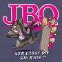 J.B.O.     (James Blast Orchester): Wer lässt die Sau raus?!, CD