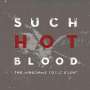 The Airborne Toxic Event: Such Hot Blood, CD