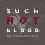 The Airborne Toxic Event: Such Hot Blood, LP,SIN
